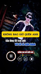 95K views · 1K reactions | Không bao giờ quên anh #karaoke #nhachay #nhachaymoingay #bolero #giaitri | Nguyễn Đình Tuyến | Facebook