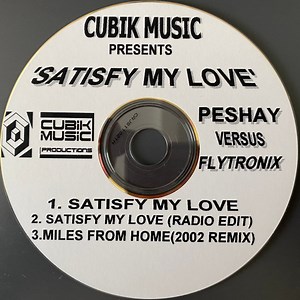Peshay vs. Flytronix - Satisfy My Love