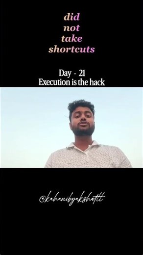 Day - 21 || Stop collecting hacks Execution is the hack || Daily Destination
