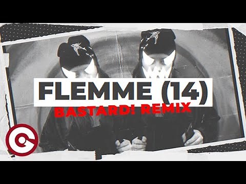 ELY B - Flemme (14) (Bastard! Remix)
