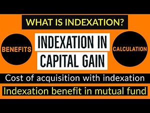 What is indexation in capital gain | indexation calculation | Cost of acquisition with indexation