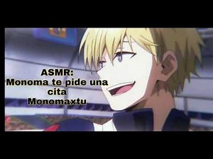 [ASMR] Monoma te pide una cita//Monoma Neito//