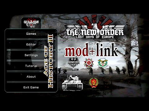 AGE OF HISTORY 2 :THE NEW ORDER MOD (MOBILE&PC FULL RELEASE) V1.1.0.3 PART-1