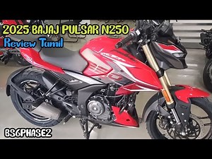 🔥🔥 2025 BAJAJ PULSAR N250 REVIEW TAMIL (spec, mileage, price, dimensions, warranty)