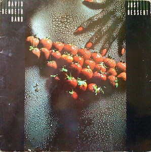 David Bendeth Band - Just Dessert