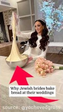 A special tradition for Jewish brides: making bread!