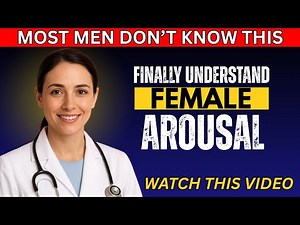 Understanding Female Arousal Dr. Jennifer Berman’s 40-Minute Masterclass on Women’s Pleasure#science
