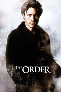 The Order (2003) - Where to Watch