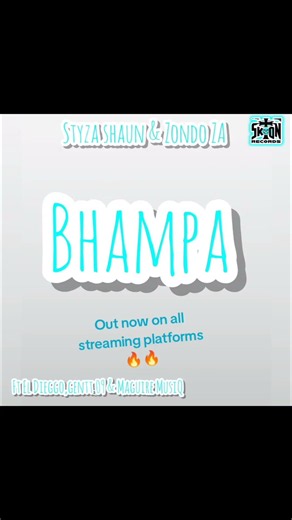 Styza Shaun and Zondo ZA - Bhampa out now on all streaming platforms 🔥🔥