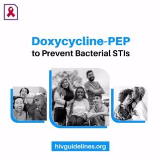 Prevent STIs in adults and adolescents with and without HIV. Learn more at the NYSDOH - New York State Health Department AI Doxycycline Post-Exposure Prophylaxis to Prevent Bacterial Sexually Transmitted Infections Guideline. Find it at hivguidelines.org/sti-doxy-pep #HIVguidelines #health #sex #doxyPEP | hivguidelines.org | Facebook