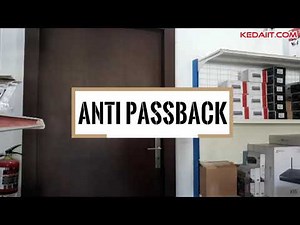 ANTI PASSBACK