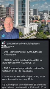 Fort Lauderdale #officebuilding faces #foreclosure. - One Financial Plaza at 100 Southeast Third Avenue- 560K SF office building transacted in 2019 for $117mm ($209 PSF) (1)- $59.2mm #mortgage initially matured in October ($105 PSF loan basis)- Loan was extended multiple times; most recent maturity was July 29th(1) Building was purchased for $82mm and ground was purchased for $35mm in 2019#fortlauderdalerealestate #fortlauderdale #realestate #realestateinvesting #noteinvesting #commercialrealest