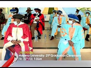 THE 21ST GRADUATION CEREMONY OF MASENO UNIVERSITY, 25TH, FEB 2022