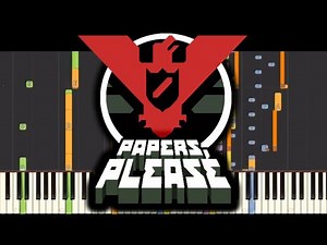 IMPOSSIBLE REMIX - Papers, Please Theme Song - Piano Cover