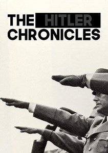 The Hitler Chronicles