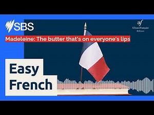 Madeleine: The butter that's on everyone's lips | SBS Easy French