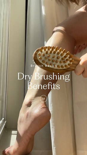 One of our favorite wellness routines for good reason! Have you tried dry brushing? ✨⁠ ⁠ Let us know in the comments if you would want to see our Co-Founder Allison’s in-depth 5 minute routine! | Branch Basics