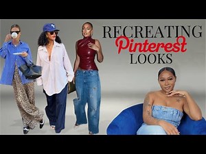 Recreating Pinterest Looks | Spring Outfit Ideas + Personal Style