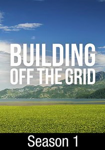 Building Off the Grid: Off the Grid: Yurts So Good