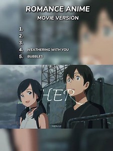 Some underrated Romance Anime movies🩷.#romanceanime #animemovies#bubbles#weatheringwithyou#animeedit