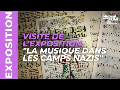 Visite de l'exposition "La Musique dans les camps nazis"