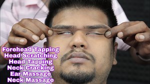 Awesome Head Scratching | Head Tapping | Forehead Tapping | Ear Massage | Neck Cracking #headscratchingasmr #headtappingasmr #homeasmrclinic #indianbarber | Home ASMR clinic