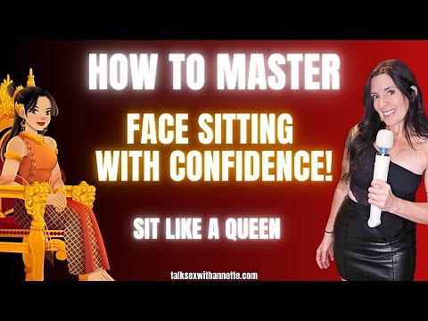 How To Master Face Sitting With Confidence!