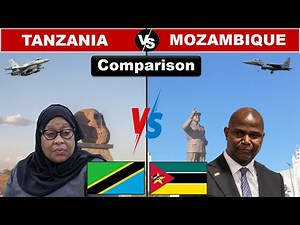 Tanzania vs Mozambique Military Power 2025 | Mozambique vs Tanzania Military Power 2025