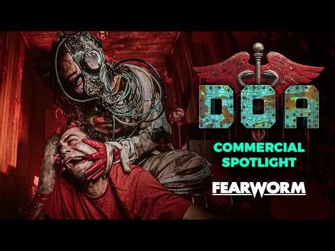 Haunted House Commercial Spotlight - D.O.A. Extreme Haunt Experience | FearWorm