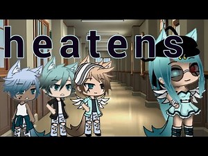 Heathens (GLMV)(PLEASE READ DESCRIPTION)