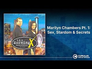 Marilyn Chambers Pt. 1: Sex, Stardom & Secrets | The Morning X with Barnes & Leslie