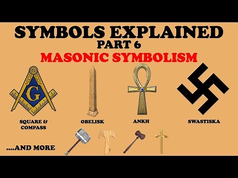 SYMBOLS EXPLAINED (Pt.6): MASONIC SYMBOLISM