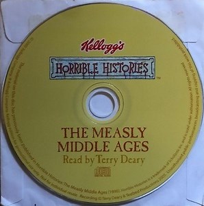 Terry Deary - Horrible Histories: The Measly Middle Ages