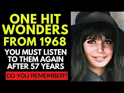30 Forgotten One Hit Wonder Songs From 1968