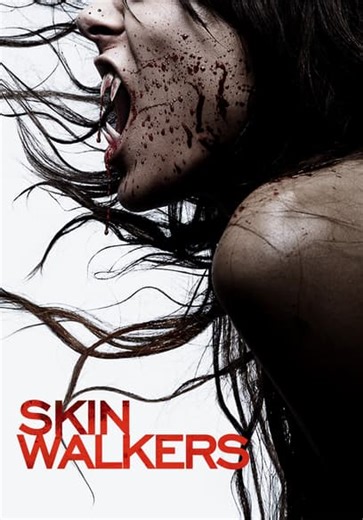 Skinwalkers (Doblado) (2007)