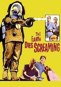 The Earth Dies Screaming - watch streaming online