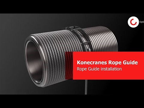 Konecranes Rope Guide installation