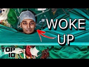 Top 10 Scariest Surgery Stories