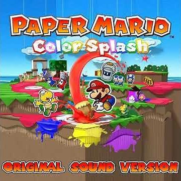 World Map 6 | Paper Mario - Color Splash Original Sound Version