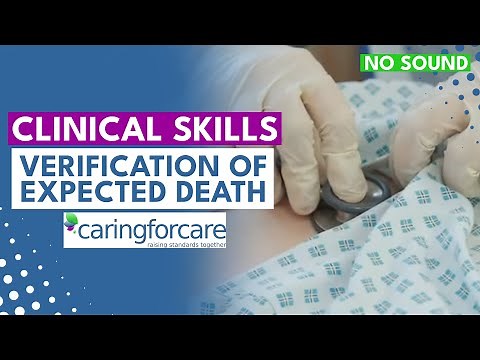 Verification of Expected Death Training Video - Clinical Nursing Skills