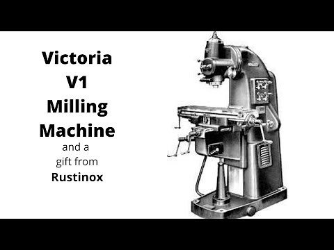 A quick look at Victoria V1 milling machine