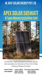N Type Apex Solar 585W Container & Half Container Deals Ex Multan Lahore Karachi & Dera Ghazi Khan | Apex Solar