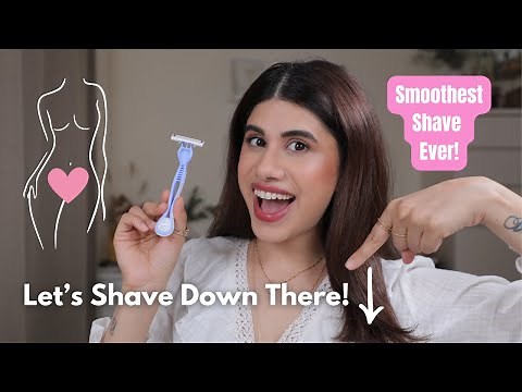 BEST WAY TO SHAVE YOUR BIKINI AREA | Avoid itchiness, cuts and ingrown hair!