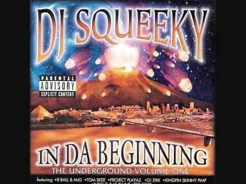 DJ Squeeky - Playaz Gotta Stay Paid