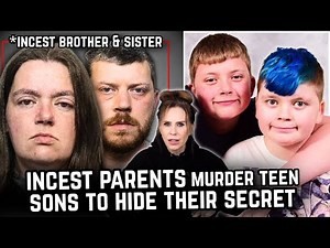INCEST PARENTS murder Teen sons to hide their DARK SECRET