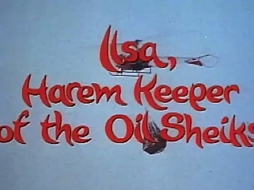 Ilsa - Haremkeeper of the Oil Sheiks [1976] Trailer