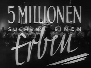 Fünf Millionen suchen einen Erben ist ein Komödie aus dem Jahr 1938 von Carl Boese mit Heinz Rühmann, Leny Marenbach und Vera von Langen. Staubsaugervertreter Peter Pett soll von seinem verstorbenen Onkel aus Amerika fünf Millionen erben, sofern er nachweisen kann, dass er glücklich verheiratet ist. Eigentlich kein Problem, denn Peter liebt seine Gattin Hix über alles. Doch der zwielichtige Mister Blubberboom will das Geld für sich gewinnen und setzt seine Bekannte Mabel auf Peter an. Gemeinsam