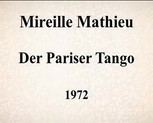 Mireille Mathieu Der Pariser Tango 1972