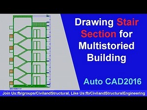 How to Draw a Multistoried Building Stair Section in Auto CAD