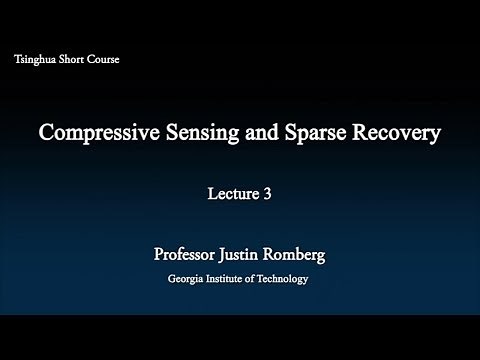 Compressive Sensing and Sparse Recovery Lecture 3(Oct 14th)